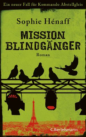 [Awkward Squad / Anne Capestan 03] • Mission Blindgänger